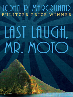 cover image of Last Laugh, Mr. Moto